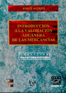INTRODUCCION A LA VALORACION ADUANERA