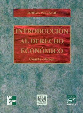 INTRODUCCION AL DERECHO ECONOMICO