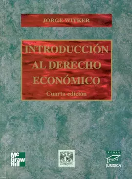 INTRODUCCION AL DERECHO ECONOMICO