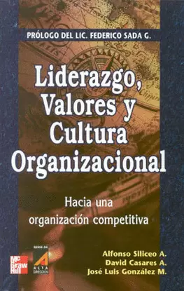 LIDERAZGO VALORES Y CULTURA ORGANIZACION