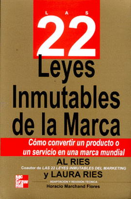 22 LEYES INMUTABLES DE LA MARCA, LAS