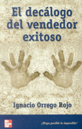 DECALOGO DEL VENDEDOR EXITOSO, EL