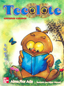 HAGAMOS CAMINOS TECOLOTE LIBRO DE LECTURA