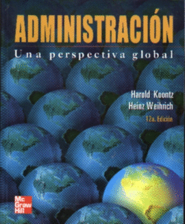 ADMINISTRACION UNA PERSPECTIVA GLOBAL