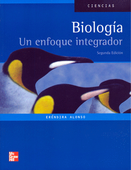 BIOLOGIA UN ENFOQUE INTEGRADOR