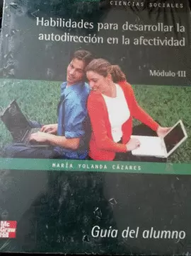 HABILIDADES PARA DESARROLLAR LA AUTODIRECCION EN LA AFECTIVIDAD