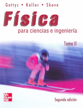 FISICA PARA INGENIERIA Y CIENCIAS VOL 2