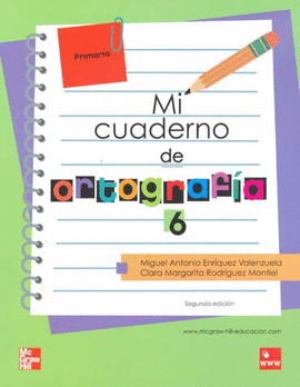 MI CUADERNO DE ORTOGRAFIA 6