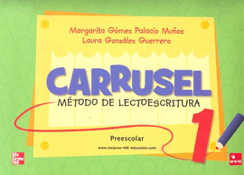 CARRUSEL 1. LECTOESCRITURA