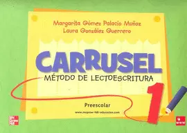 CARRUSEL 1. LECTOESCRITURA