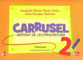 CARRUSEL 2. LECTOESCRITURA