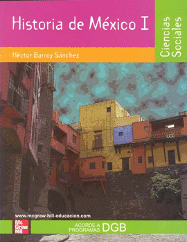 HISTORIA DE MEXICO I