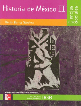 HISTORIA DE MEXICO II