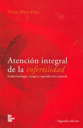 ATENCION INTEGRAL DE LA INFERTILIDAD