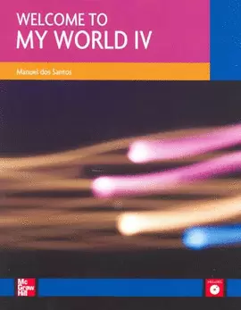WELCOME TO MY WORLD STUDENT BOOK 4