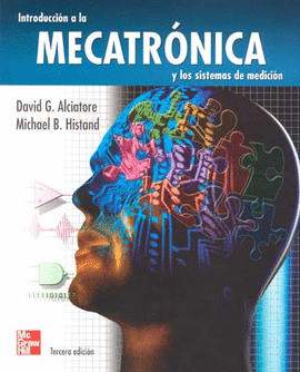 INTRODUCCIÓN A LA MECATRÓNICA Y A LOS SISTEMAS DE MEDICIÓN