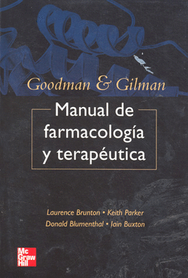 MANUAL G & G LAS BASES FARMACOLOGICAS