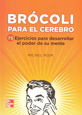 BROCOLI PARA EL CEREBRO