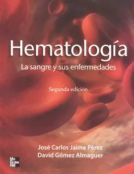 HEMATOLOGIA. LA SANGRE Y SUS ENFERMEDADE