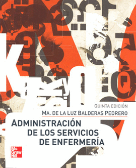ADMINISTRACION DE LOS SERVICIOS DE ENFERMERIA