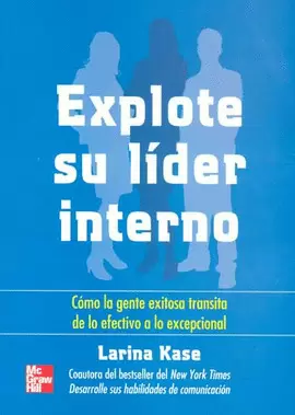EXPLOTE SU LIDER INTERNO