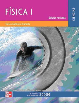 FISICA I. DGB. EDICION REVISADA