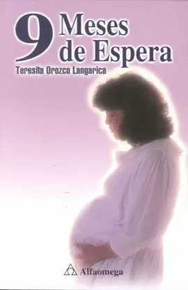 9 MESES DE ESPERA