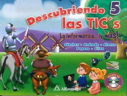 DESCUBRIENDO LAS TICS  5 PRIMARIA