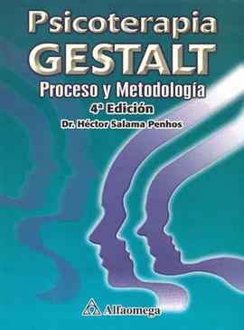 PSICOTERAPIA GESTALT 4A. EDICION