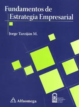 FUNDAMENTOS DE ESTRATEGIA EMPRESARIAL
