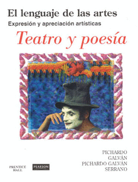 LENGUAJE DE LAS ARTES (TEATRO Y POESIA), EL (05)