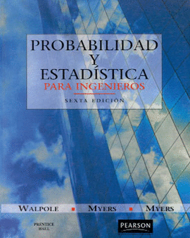 PROBABILIDAD Y ESTADISTICA PARA INGENIER