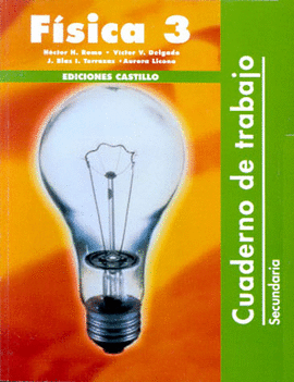 FISICA 3 CUADERNO DE TRABAJO