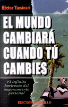 MUNDO CAMBIARA CUANDO TU CAMBIES, EL