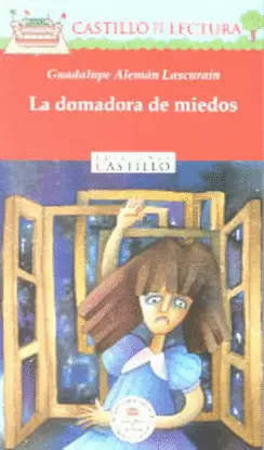 DOMADORA DE MIEDOS, LA
