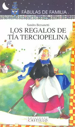 REGALOS DE TIA TERCIOPELINA, LOS