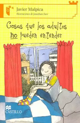 COSAS QUE LOS ADULTOS NO PUEDEN ENTENDER