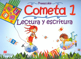 COMETA 1 LECTURA Y ESCRITURA PREESCOLAR