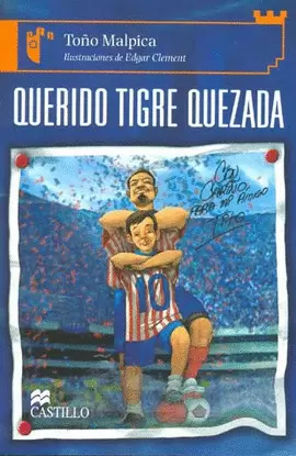 QUERIDO TIGRE QUEZADA