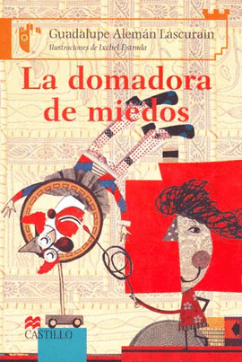 DOMADORA DE MIEDOS, LA