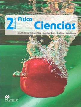 CIENCIAS FISICA 2A SB 2E MA