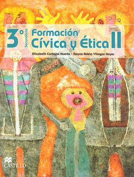 FORMACION CIVICA Y ETICA 2 PARA 3 SECUNDARIA
