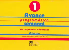 AVANCE PROGRAMATICO SEMANAL 1 PRIMARIA