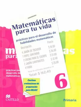 MATEMATICAS PARA TU VIDA 6 WB 1E