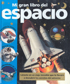 MI GRAN LIBRO DEL ESPACIO.  PR 2E NVA EDIC MA