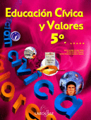 EDUCACION CIVICA Y VALORES 5O. GRADO