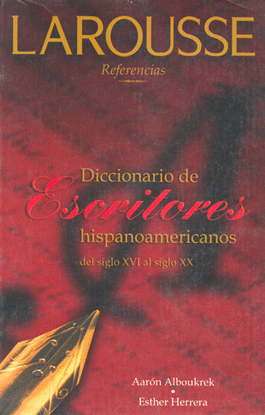 DICCIONARIO DE ESCRITORES HISPANOAMERICANOS