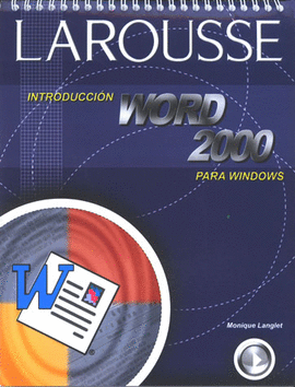 INTRODUCCION WORD 2000 PARA WINDOWS C/DISQUETE