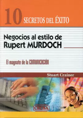 NEGOCIOS ESTILO RUPERT MURDOCH