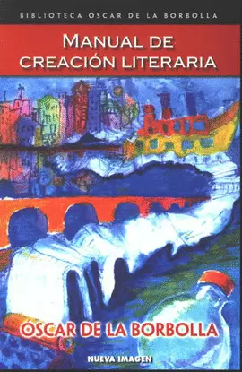 MANUAL DE CREACION LITERARIA